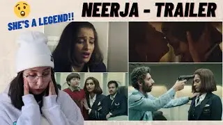 Neerja Official Trailer Reaction | Sonam Kapoor | Shabana Azmi | REACTION Holic