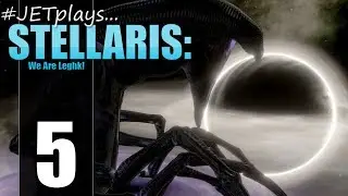 #JETplays... Stellaris: We Are Leghk! #01005 - Politics Ensue
