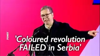 Emotional Vucic blames USAID-led outsiders of eyeing bringing down Serbia by colored revolution
