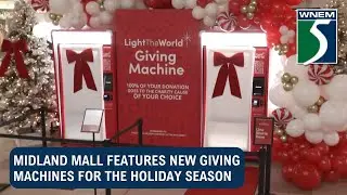 Midland Mall features new Giving Machines for the holiday season