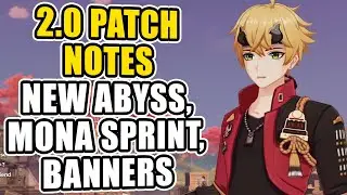ALL 2.0 PATCH NOTES.. LOTS OF CHANGES | Genshin Impact