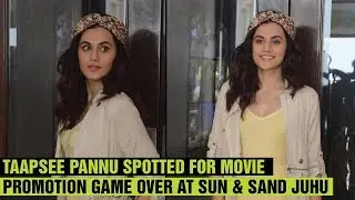 Taapsee Pannu Spotted For Movie Promotion Game Over At Sun & Sand Juhu