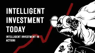 Intelligent Investment In Action!
