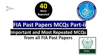 FIA Past Papers MCQs Part ii | FPSC FIA Past Papers MCQs | FPSC FIA Preparation 2023