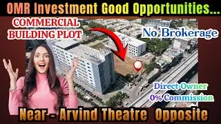 🏢 OMR Main Road Commercial Building Sale | Budget Offer | Investment Opportunity - Approved Property