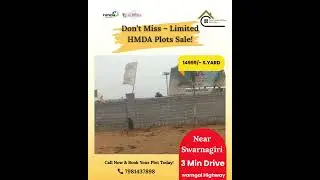 🚀 Don&rsquo;t Miss! Limited HMDA Plots for Sale 🏡 #HMDAPLOTS #HyderabadRealEstate#swarnagiri#20Lakhsplots