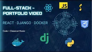 My Developer Portfolio | Full-Stack Project with Django, React & Docker | ReUpload | Music Updated