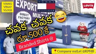 Branded Shirts @Rs.500 only at Kukatpally,Company outlet || Hyderabad