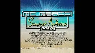 MC Mario: Summer Anthems 2014 (Full CD, 2014)