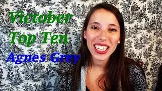 Victober Top Ten I Agnes Grey