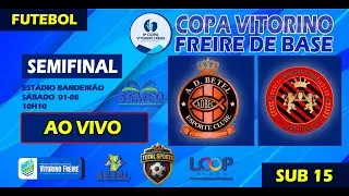 BETHEL  X  TRIZIDELA  |  SEMIFINAL / SUB 15 - COPA VITORINO FREIRE 2025