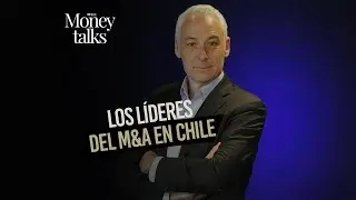 Capítulo 147 | Líderes del M&A en Chile