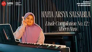 Etude Compilation No. 12 : Alberti Bass by Nafia Arsya Salsabila