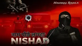 ।। Naam Pichhe Lagda Nishad ।। New nishad Song 2025 ।। Hansraj Rajula।।