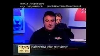 IVAN PONTAROLLO A TELECHIARA -- Valbrenta che passione --