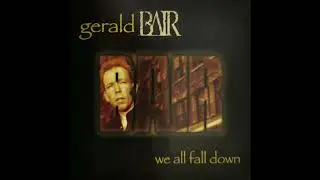 Gerald Bair -  Hangin' Out With Elvis