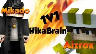 1v1 Mikado vs Aizrox
