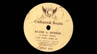 Hijak & Skream - Retro