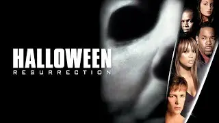 The Halloween Films: Ranked #12: Halloween Resurrection (2002)