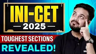 How Was INI-CET 2025? Complete Paper Analysis | Dr. Sanchit