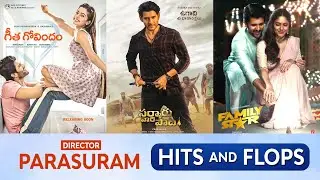 Director Parasuram Hits and Flops Movies List