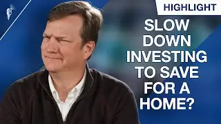 Is It Okay to Slow Down Investing to Save for a Home Down Payment?