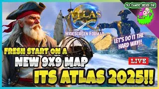 Atlas in 2025 LIVE WIDESCREEN - New Map Fresh Start! Let's be Pirates!