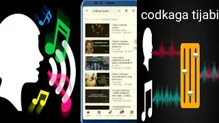 Sida cod iyo musik la isku dul saaro ado isticmalaya mobilkaga appkan so dagso ...