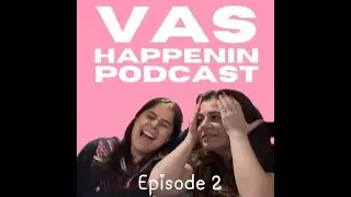 Vas Happenin Podcast: Episode 2 - Up All Night Album Ranking (Part 1)