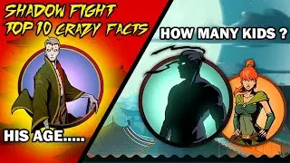 Shadow Fight : TOP 10 Crazy FACTS that will SHOCK you