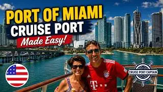 How to Navigate the Port of Miami | Planes, Trains & Cruise Terminals