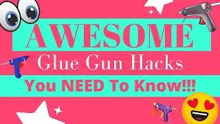 AMAZING Glue Gun Tips & Tricks You Need To See!