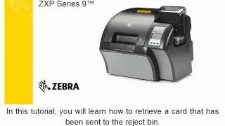 Zebra ZXP Series 9 - Retrieving A Card Jam