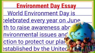 environment day essay writing|environment day essay| environment essay in english