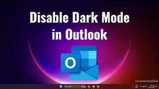 How to Disable Dark Mode in Microsoft Outlook