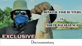 EXTREME ANGLERS OF NORTH MALABAR SEA ( PART 2) (WITH ENGLISH SUBTITLES)