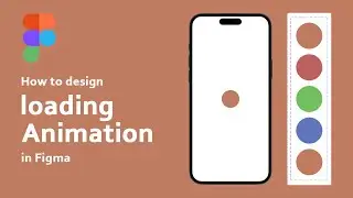 How to Design Loading Animation in Figma | Figma Tutorial