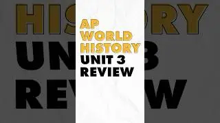 ONE MINUTE Review: APWH Unit 3