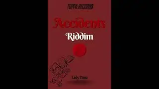 Lady Popa-Samatenga [Accidents Riddim]