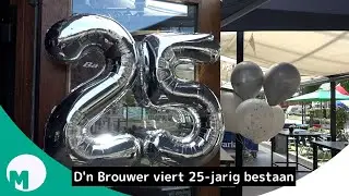 Jubileum Caf&eacute; D&rsquo;n Brouwer - al 25 h&eacute;t caf&eacute; van Mariaheide I Omroep Meierij