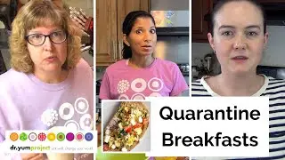 Start Your Day Right with Dr. Yum's Quarantine Breakfast Ideas | Dr. Yum Project