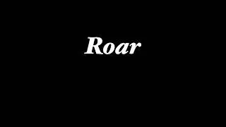 Roar