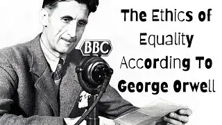 The Ethics of Equality According To George Orwell | Peter Brian Barry (Oxford UP, 2023)