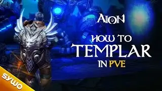AION 4.91 - How to Templar in PvE