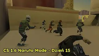 Counter Strike 1.6 - Naruto Mode - Testy