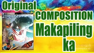 (Makapiling Ka) Original Song Composition By lomaxzs Josephryan Dimalanta (Ofw HomeSick Song)