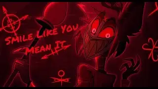 Smile Like You Mean It By Paranoid DJ { Lyrics & Reupload }