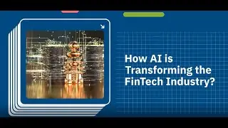 How AI Transforming the FinTech Industry | Use Cases of AI in Fintech | Benefits of AI in Fintech