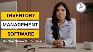 Inventory Management Software - by Sun Shine IT Solution