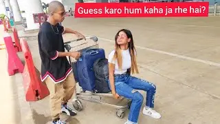 Guess karo hum kaha jaa rahe hai? Sona Dey | Mukul Gain